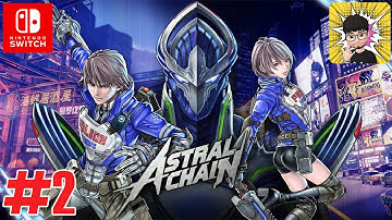 Astral Chain - Story Part 2 (No Commentary) - Nintendo Switch