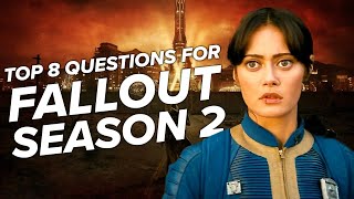 8 Questions Fallout Season 2 Needs to Answer