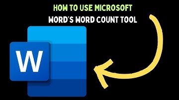 How to Use Microsoft Word’s Word Count Tool