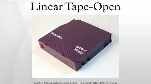 Linear Tape-Open