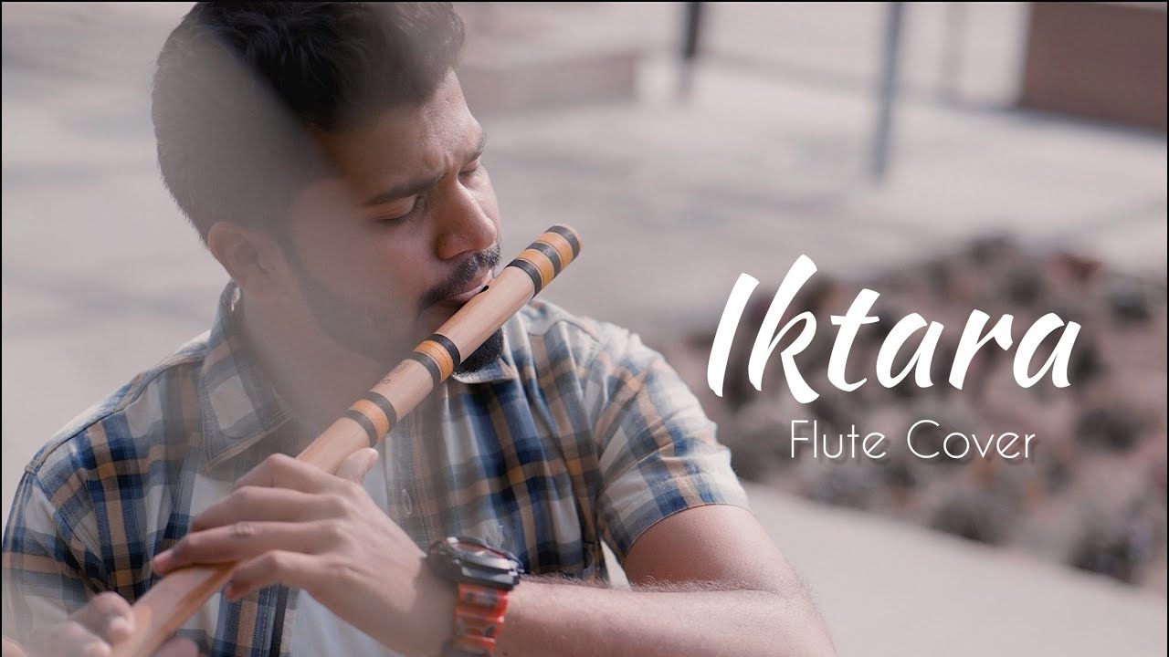 Iktara Flute Cover  The Bansuriwala  Wake Up Sid  Kavita Seth theguitarguy