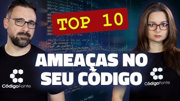 💀 TOP 10 Ameaças de Segurança em Aplicações Web - DICAS DE PREVENÇÃO!