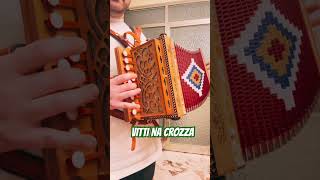 Vitti na crozza (Polka) - Versione semplice eseguita con Organetto della Noce Abruzzese #organetto