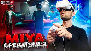 Surgeon Simulator: Experience Reality (VR) - MIYA OPERATSIYASI | UzLider #2