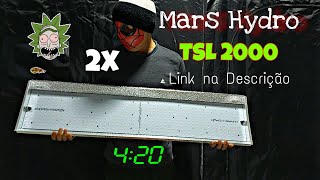 MARS HYDRO TSL 2000 / LEDS QUANTUM BOARD 🔥🔥🔥 💚😍 #MARSHYDRO