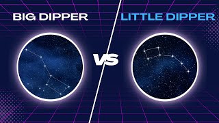 Big Dipper versus Little Dipper