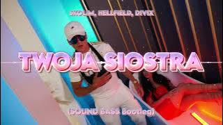 SKOLIM  - Twoja Siostra (SOUND BASS Bootleg) #skolim #soundbass #hit