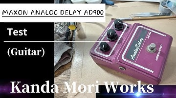 Maxon Analog Delay AD900, Test (Guitar)