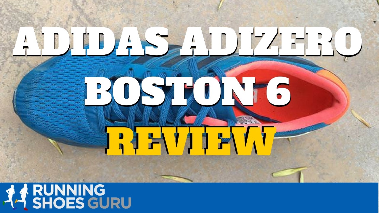 Adizero Boston 6 Review -