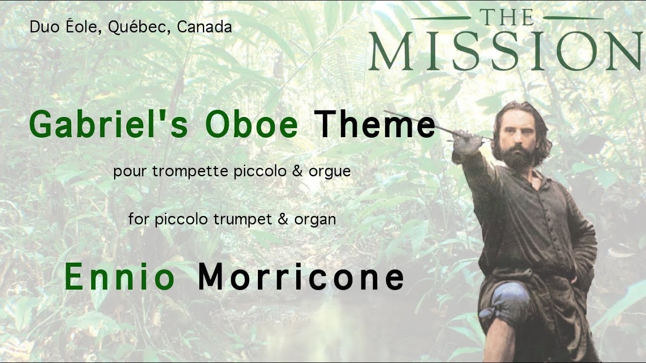 Gabriel's Oboe Theme for piccolo trumpet & organ Duo Éole YouTube