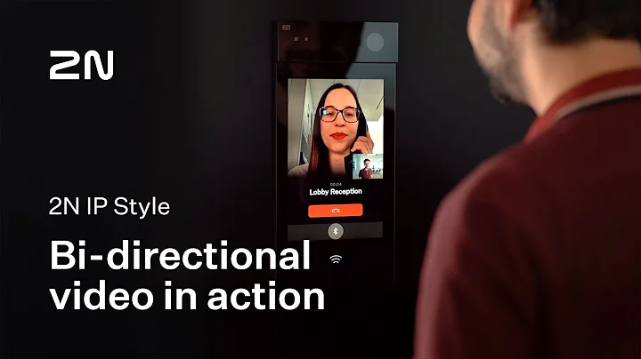 Seeing is believing – Explore 2N IP Style bidirectional video intercom