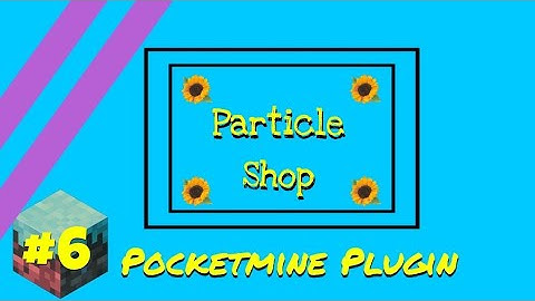 Particle Shop | Plugin Pocketmine