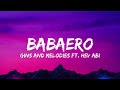 Babaero Lyrics Video -  Gins & Melodies Ft  Hev Abi