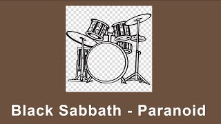 Black Sabbath - Paranoid - Drum Cover