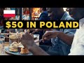 What Can 50 Dollars Get You in Poland in 2023?