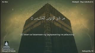 114 | Surah An-Nâs | Ahmad Al Nufais with an filipino translation