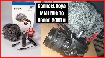 (Hindi - 2021) How To Connect BOYA MM1 Mic To CANON 200D ii? By Digital Suraj