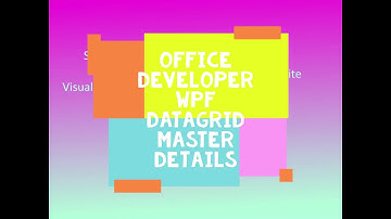 How To: Wpf DataGrid Master Details
