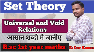 Universal Relation | void relation | Bsc first year maths online classes