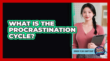 What Is The Procrastination Cycle?