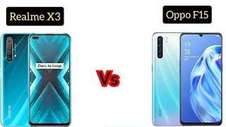 Realme x3 Vs Oppo F15 me comparison