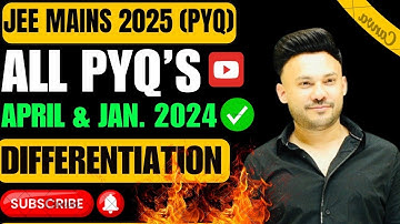 JEE MAIN All  PYQ  2024 ( April and Jan session ) Differentiation JEE Main PYQ 2024  Class 12 IITJEE