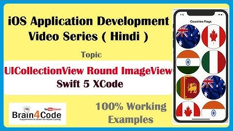 UICollectionView with Circular Shaped Images in Swift 5 XCode | Hindi | Corner Radius Images