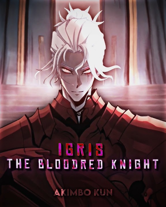 The BLOODRED Knight 🩸- Igris | SoLo Leveling Edit | #sololeveling #igris #edit #sololevelingedit