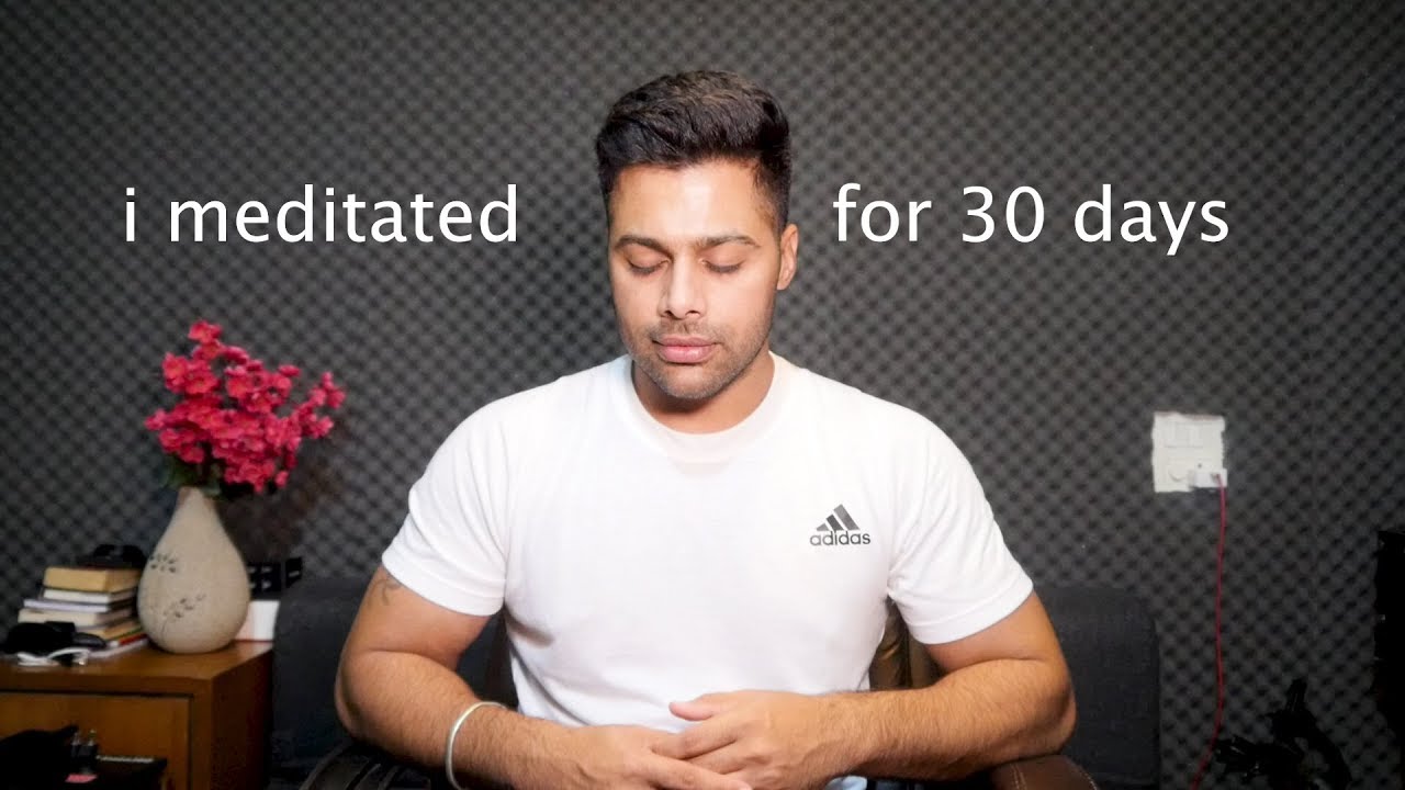 i meditated for 30 days - YouTube