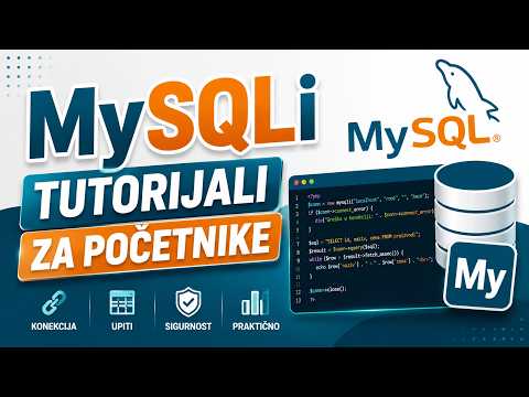 MySQLi Tutorijali za Početnike - 1  - Uvod u PHP & MySQLi