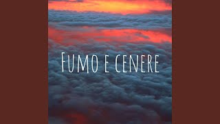 Fumo e Cenere (Acoustic Version)