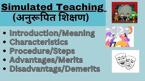 Simulated Teaching #B.Ed.# Learning and teaching