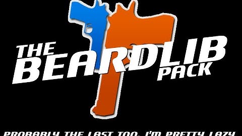 LastBullet: BeardLIB Pack