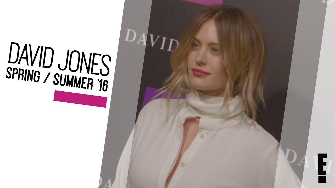 David Jones Spring/Summer '16 Launch | The Hype | E!