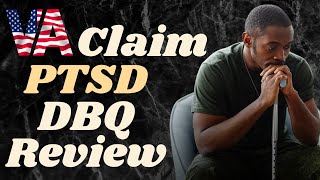VA CLAIM/ PTSD DBQ Review