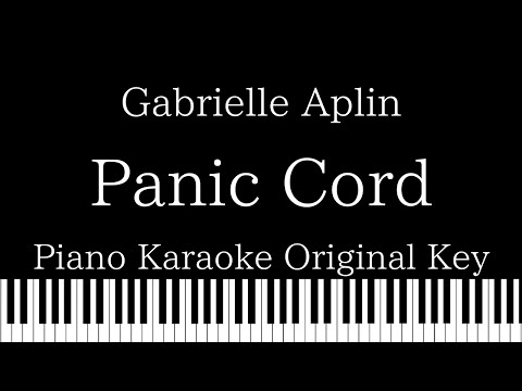 【Piano Karaoke Instrumental】Panic Cord / Gabrielle Aplin【Original Key】