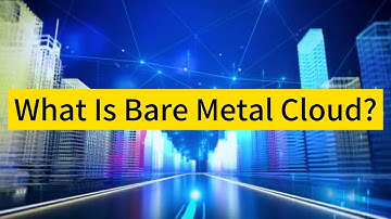 What Is Bare Metal Cloud? A Beginner