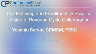 Credentialing and Enrollment: A Practical Guide to Revenue Cycle Collaboration