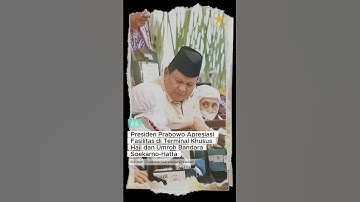 Presiden Prabowo Apresiasi Fasilitas di Terminal Khusus Haji dan Umroh Bandara Soekarno-Hatta