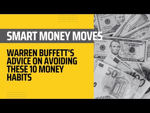 Warren Buffett: 10 Money Habits You Should Avoid in Your 20s that Would Make You Broke and Poor