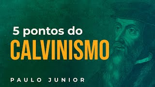 Download Cinco Pontos Do Calvinismo - Pr. Paulo Junior Video MP3 Cinco Pontos Do Calvinismo - Pr. Paulo Junior