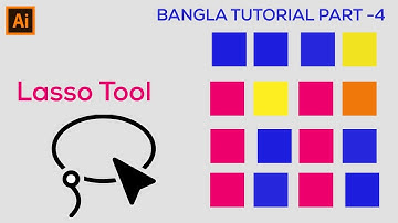 Adobe Illustrator CC Tutorial :  Lasso Tool //Bangla tutorial