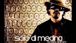 Video thumbnail of "Solo di medina -  yo siento igual"