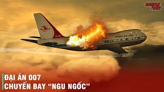 VỤ ÁN 007 VÌ SAO LIÊN XÔ DÁM BẮN RƠI MÁY BAY CỦA HÀN QUỐC