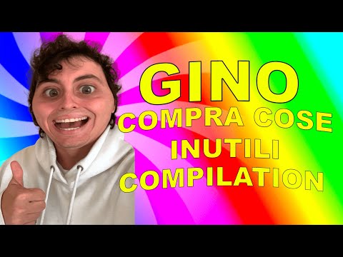 GINO CHE COMPRA COSE INUTILI COMPILATION