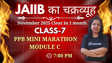 JAIIB का चक्रव्यूह - NOV 2025 CLEAR IN 1 MONTH | PPB MINI MARATHON - MODULE C MCQ || AMBITIOUSBABA