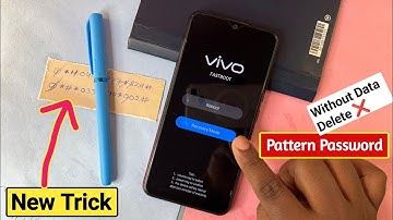 Unlock Vivo Mobile Pin Pattern Password Lock Without Computer (2025 Method) Vivo Ka Lock Kaise Tode