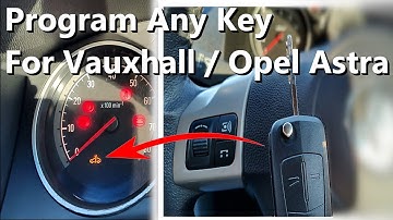 Vauxhall / Opel Astra H New Key Programming