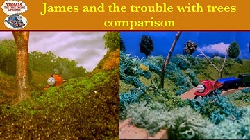 James and the Trouble with Trees | Remake Comparison