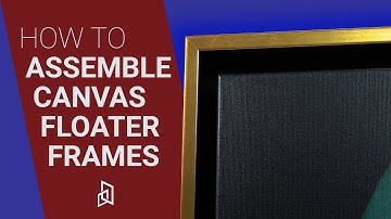 How to Frame Canvas Art or Prints Using Floater Frames